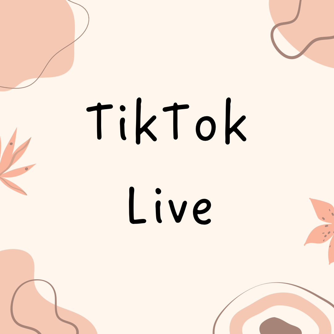 TIKTOK LIVE